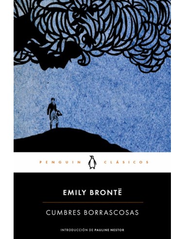 Cumbres Borrascosas. Emily Bronte Ed, Penguin Clásicos