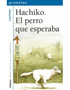 Hachiko. El perro que esperaba. 1ESO
