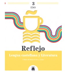 Lengua Castellana y Literatura 3 ESO Reflejo3.
